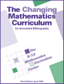 The Changing Mathematics Curriculum: An Annotated Bibliography