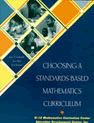 Choosing a Standards-based Mathematics Curriculum